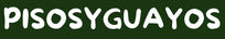 pisosyguayos – Inicio